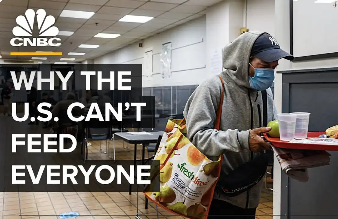 Man with tray at food bank, CNBC logo. Text: "Why the U.S. Can't Feed Everyone.