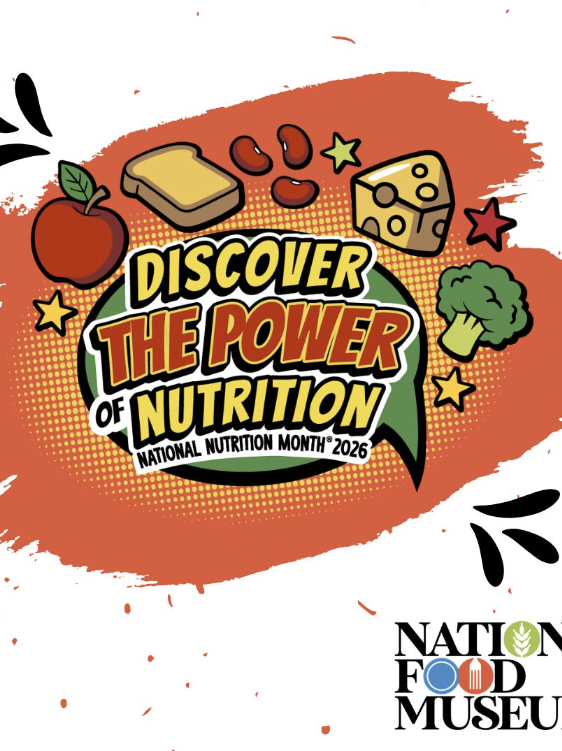 Discover the Power of Nutrition! National Nutrition Month 2026 image with apple, bread, beans, cheese, and broccoli.